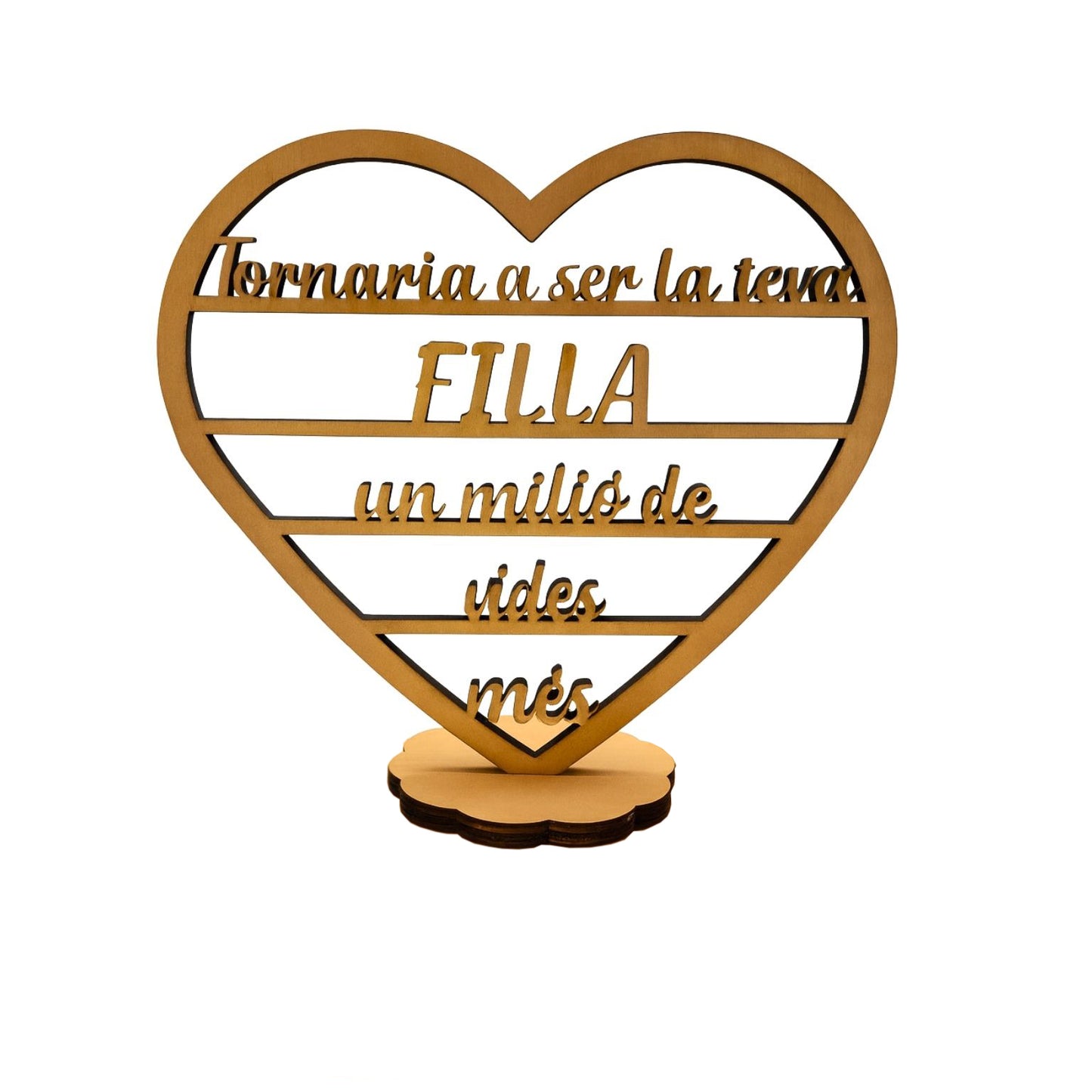 Figura Decorativa de Fusta: Tornaria a Ser la teva Filla