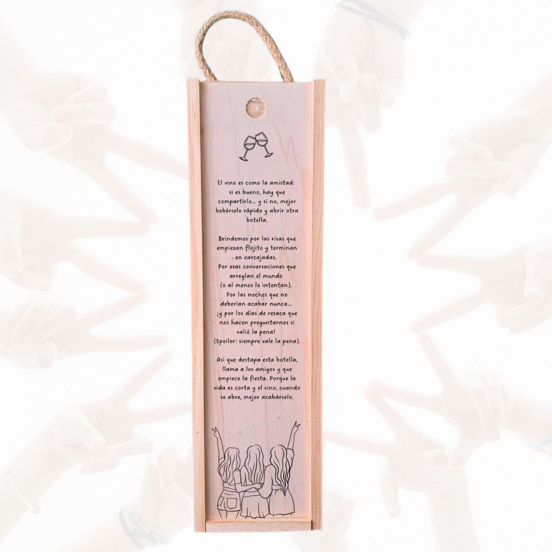 Caja de madera de pawlonia para botella de vino, personalizada con un mensaje especial para aquel amigo o amiga que lo merece.