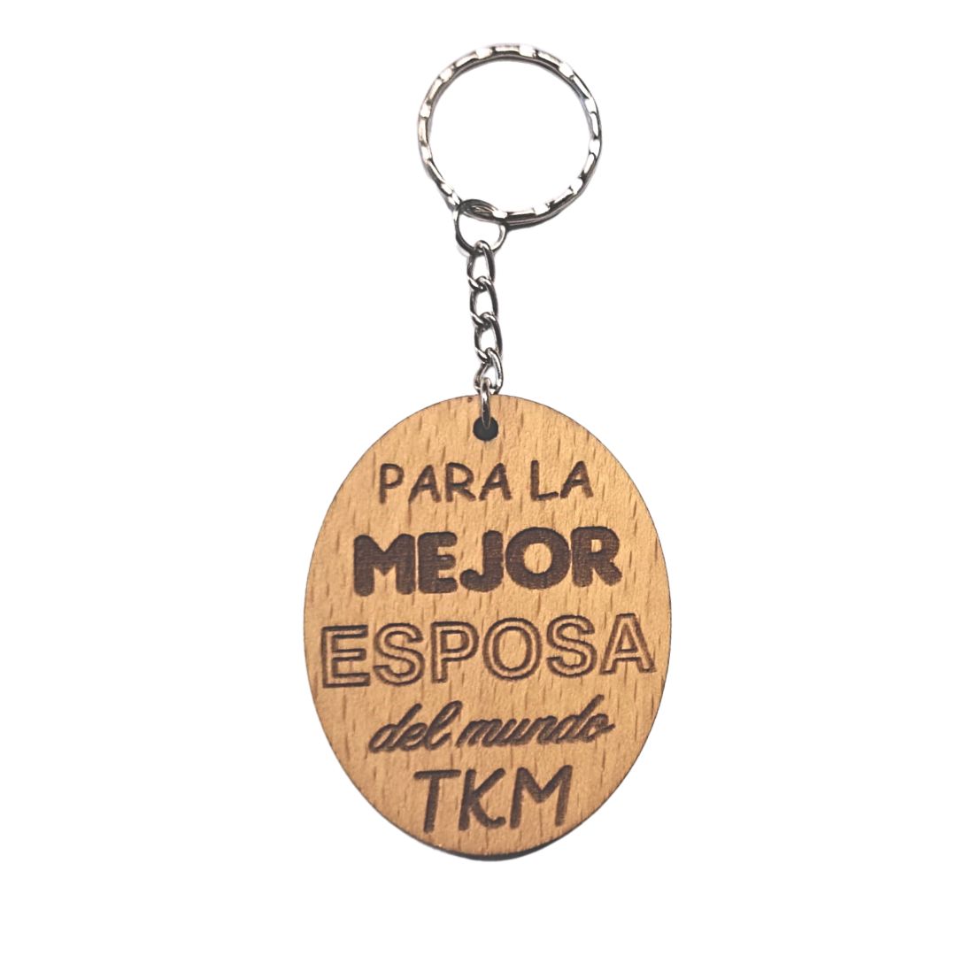 Llavero de madera de haya ovalado con la frase grabada a láser: Para la mejor esposa del mundo TKM
