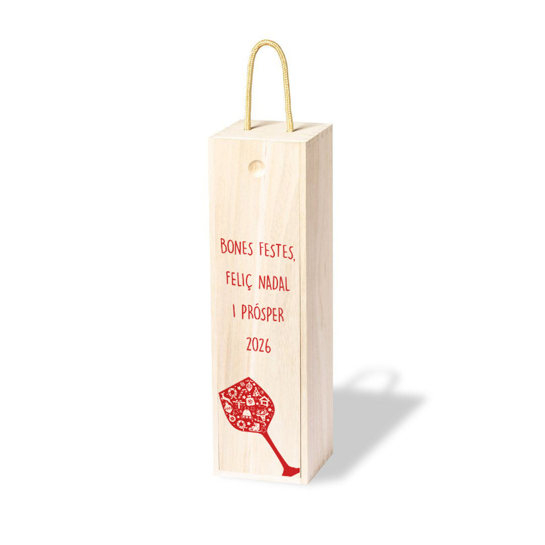 Caja de Madera para botella de vino, edición Navidad con dibujo de una copa de vino roja y el texto "Bones Festes, Feliç Nadal i Prósper 2026"